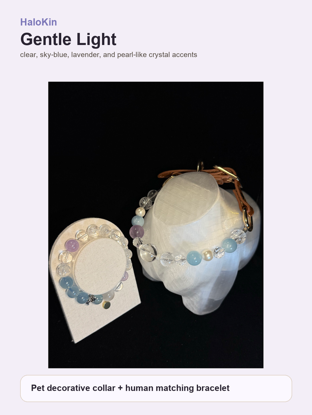 Gentle Light Matching Crystal Set decorative pet collar and matching bracelet set